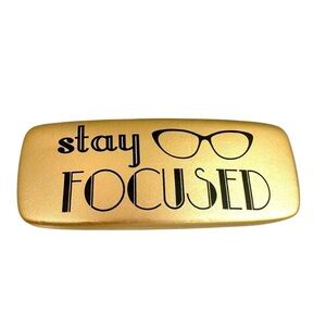 Gold Eyeglass Case with Black Text “ STAY FOCUSED”